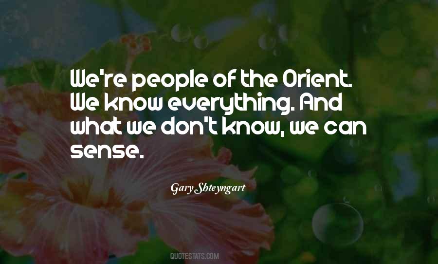 Quotes About Knowing Everything #261165