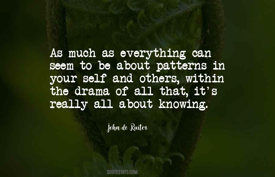 Quotes About Knowing Everything #69545