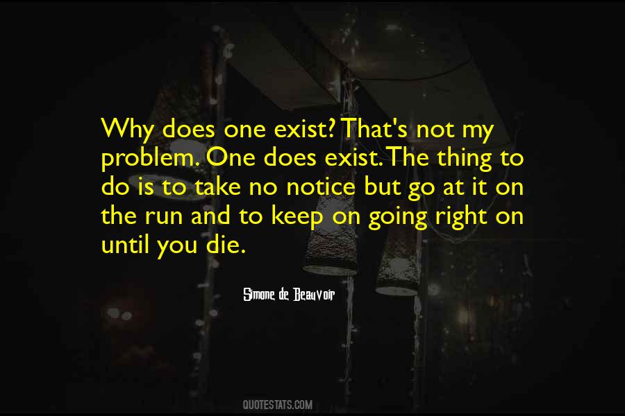 On The Run Quotes #415519