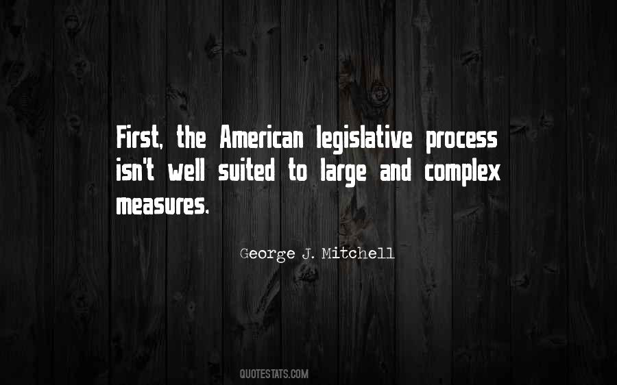 Legislative Process Quotes #1678183