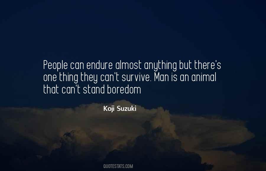 Suzuki Koji Quotes #1784332