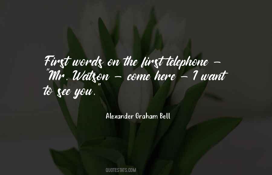 Telephone By Alexander Graham Bell Quotes #201210
