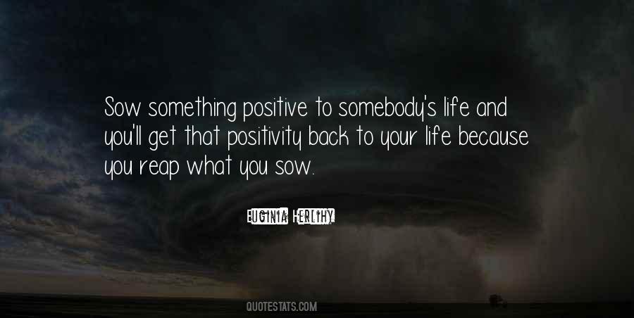 Life Positivity Quotes #490172