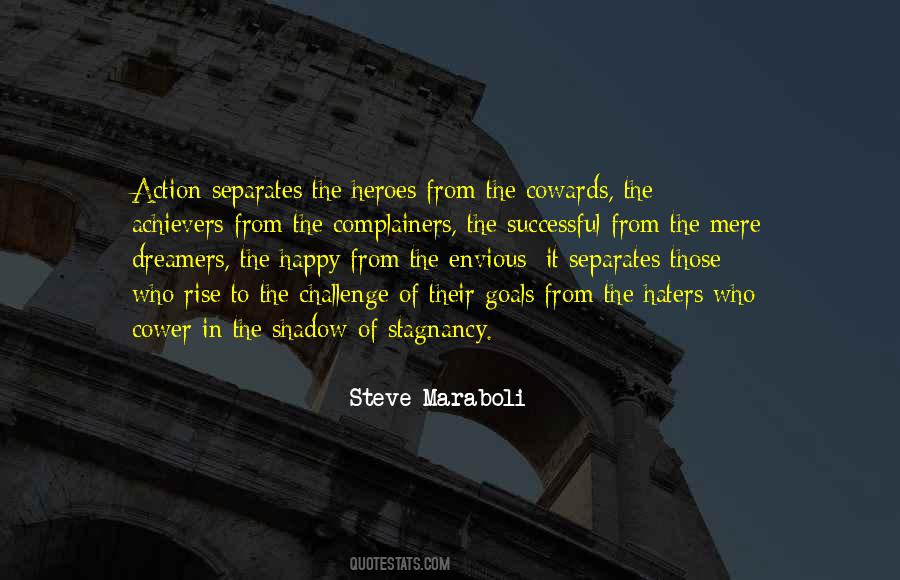 Rise To The Challenge Quotes #1202998
