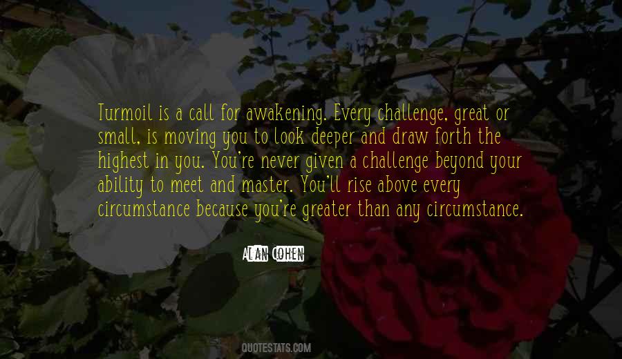 Rise To The Challenge Quotes #1318116