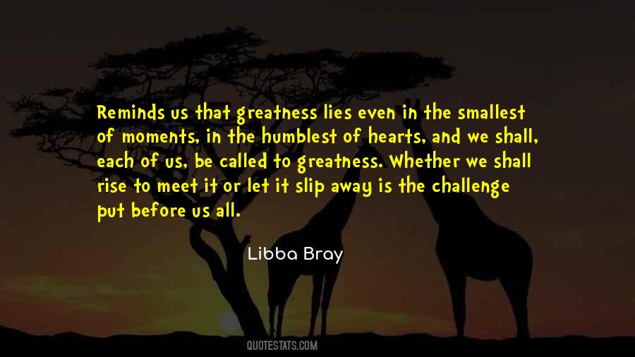 Rise To The Challenge Quotes #1342930
