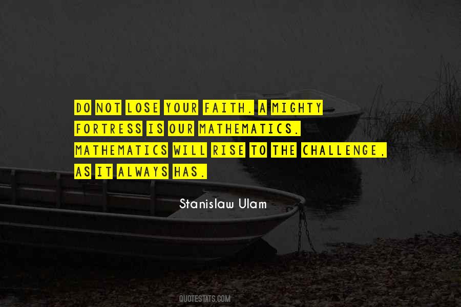 Rise To The Challenge Quotes #152232
