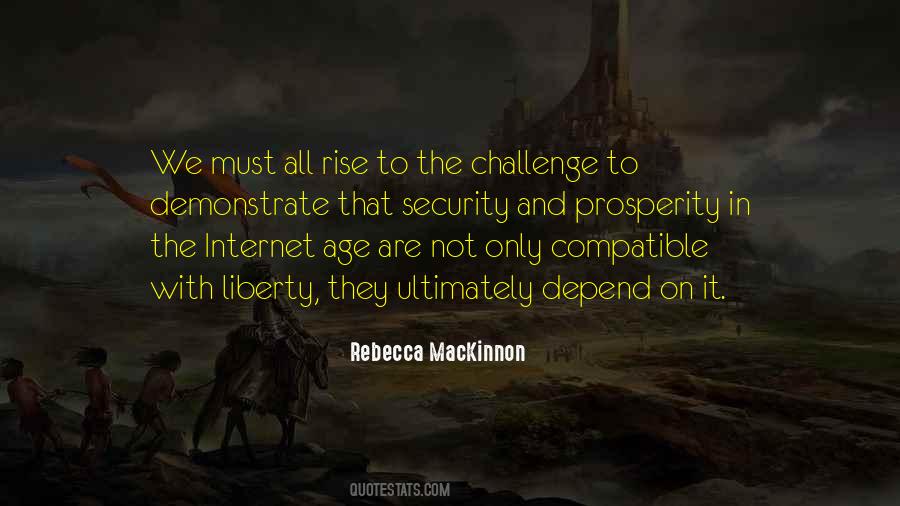 Rise To The Challenge Quotes #317898