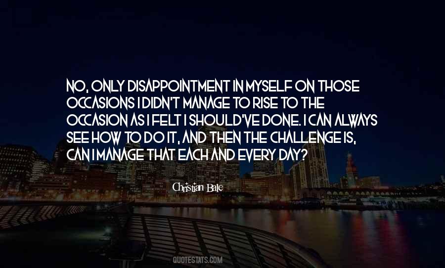 Rise To The Challenge Quotes #396059