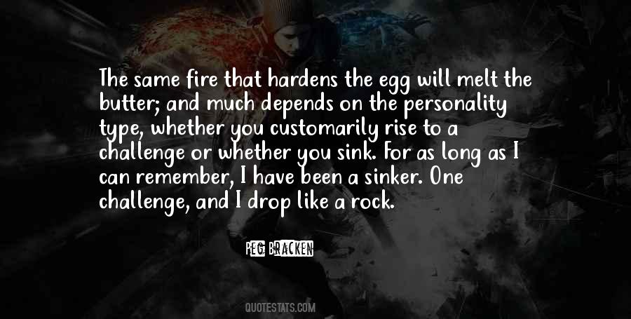 Rise To The Challenge Quotes #652917