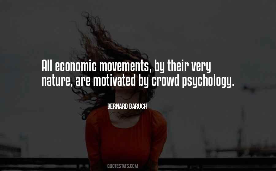 Crowd Psychology Quotes #1377265