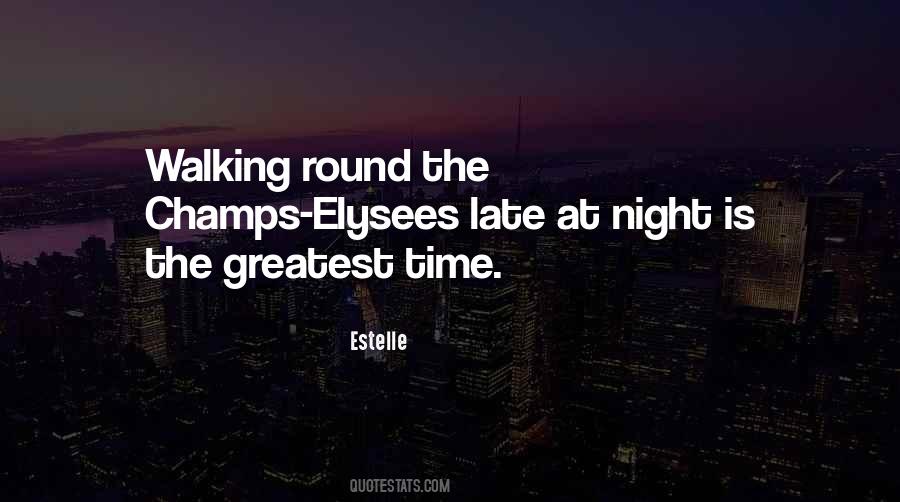 Night Walking Quotes #310607