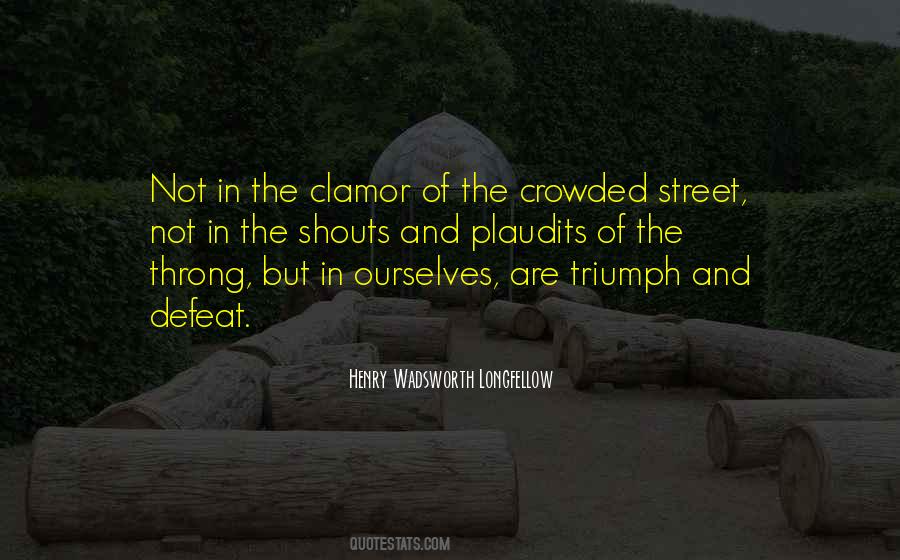 Crowded Street Quotes #850202