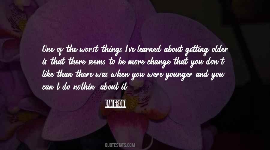 Worst Things Quotes #1042171