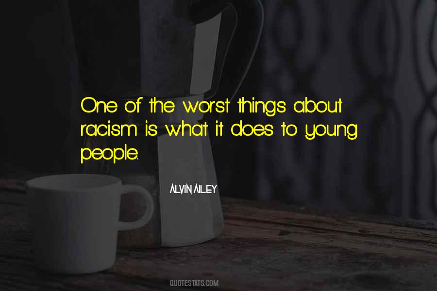 Worst Things Quotes #1507214