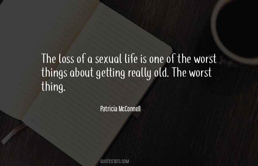 Worst Things Quotes #386437