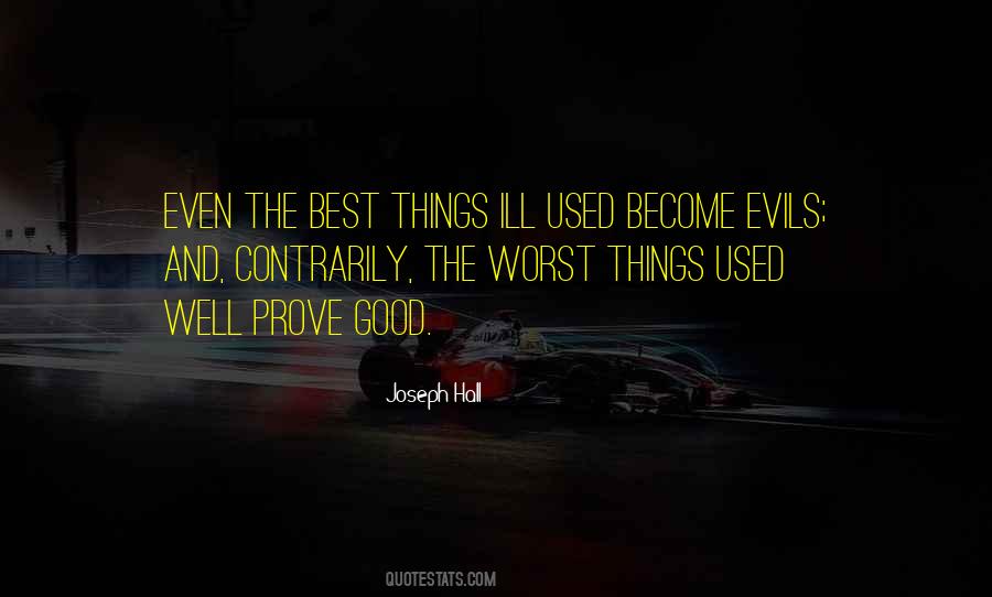 Worst Things Quotes #878048