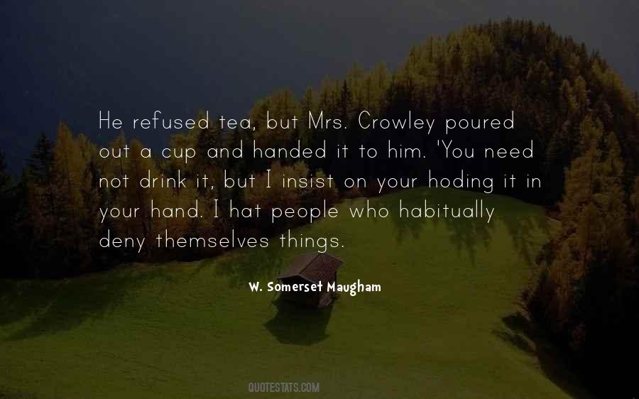 Crowley Quotes #1100916