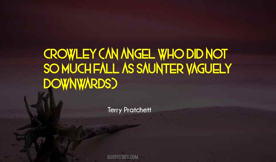 Crowley Quotes #1561651