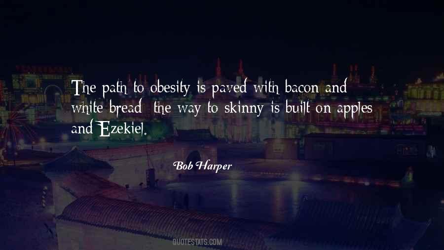 Ezekiel Bread Quotes #819567