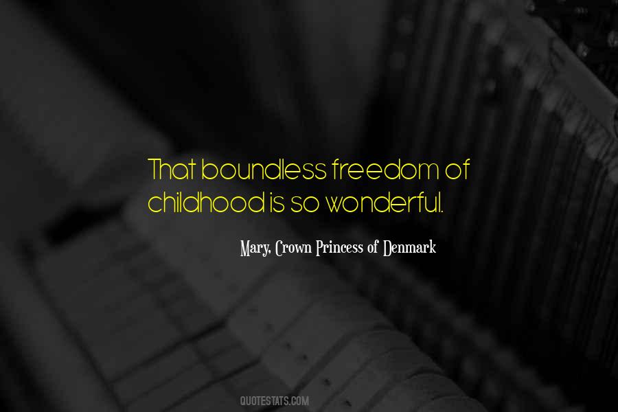 Crown Princess Mary Quotes #1474172