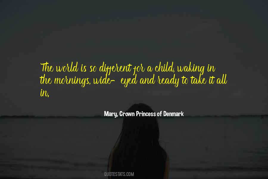 Crown Princess Mary Quotes #1491704