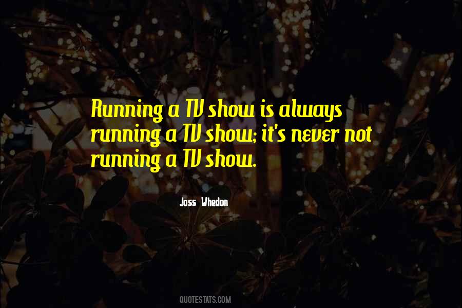 Show It Quotes #1388714