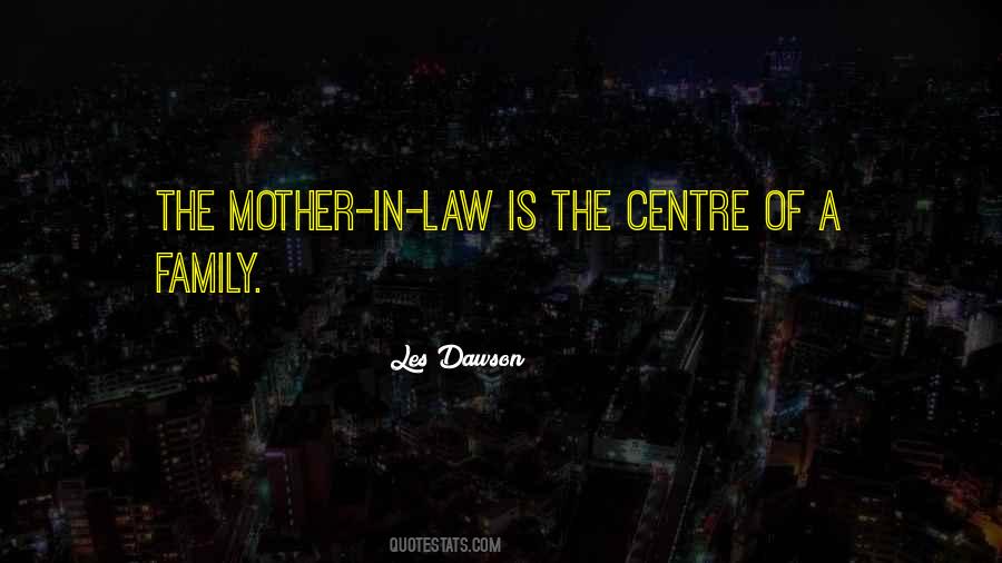 Mother In Quotes #1744616