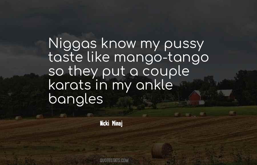 Mango Tango Quotes #1508003