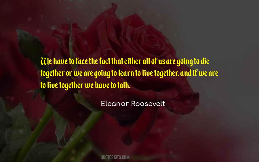 All In This Together Can Learn From Each Other Quotes #201629