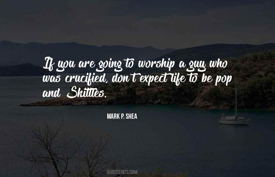 Crucified Life Quotes #1608707