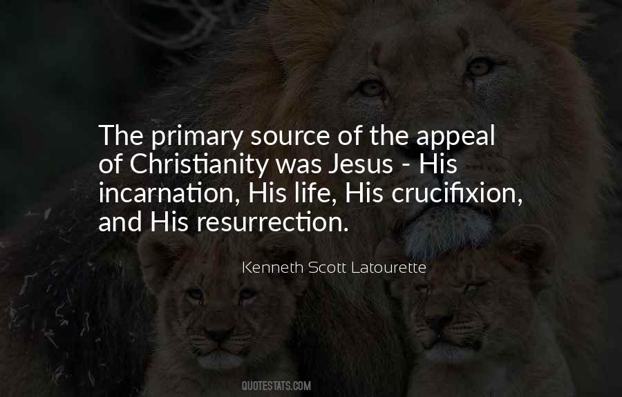 Crucifixion And Resurrection Quotes #779628