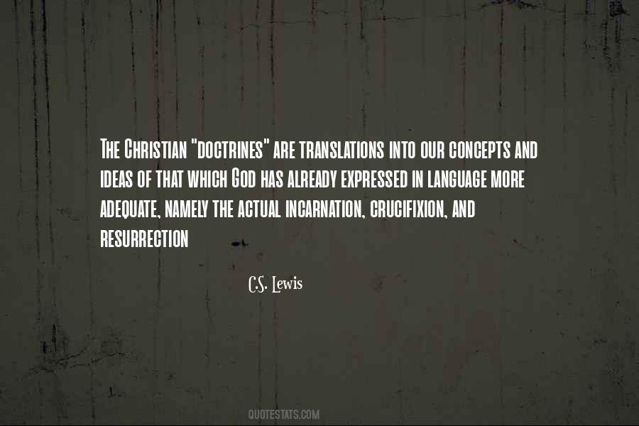 Crucifixion And Resurrection Quotes #972738
