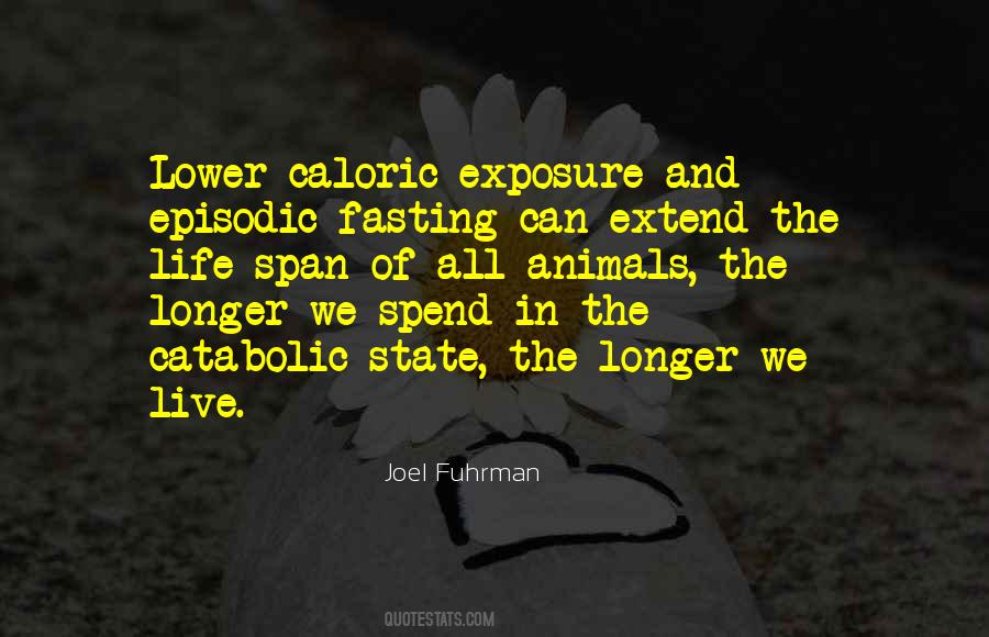 Catabolic State Quotes #314486