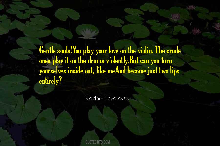 Crude Love Quotes #426980