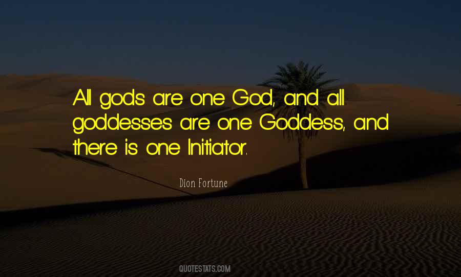 Goddesses And Gods Quotes #506838