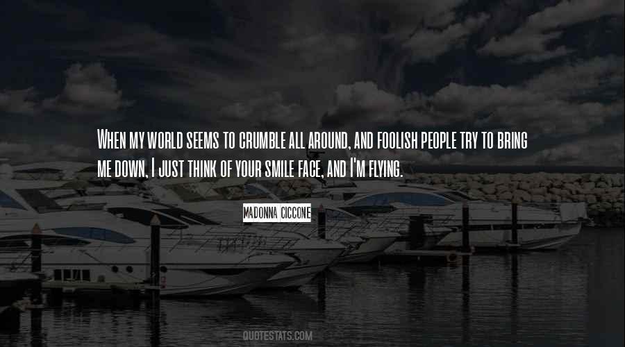 Crumble Quotes #342544