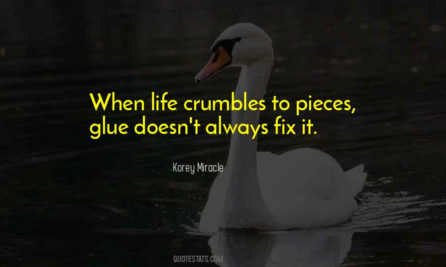 Crumbles Quotes #473994