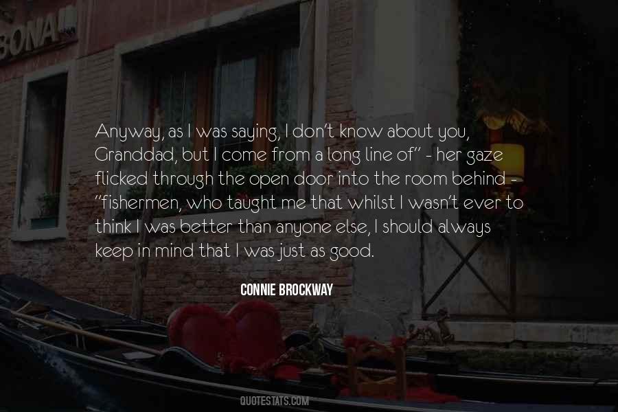 Good Fishermen Quotes #1161785