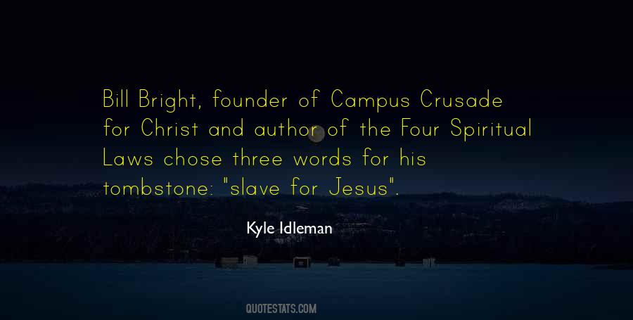 Crusade Quotes #727742