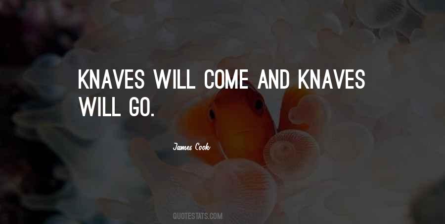 Quotes About Knaves #428133