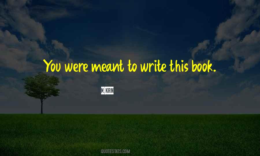 Writer Inspiration Quotes #1287899