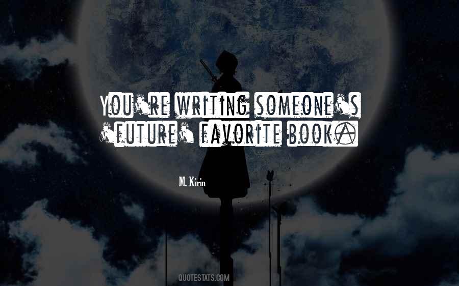 Writer Inspiration Quotes #276916