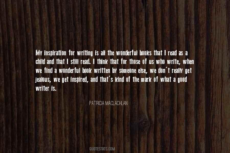 Writer Inspiration Quotes #791002
