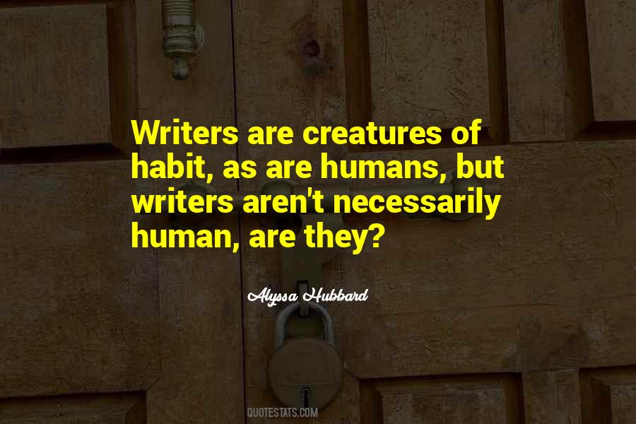 Writer Inspiration Quotes #921067