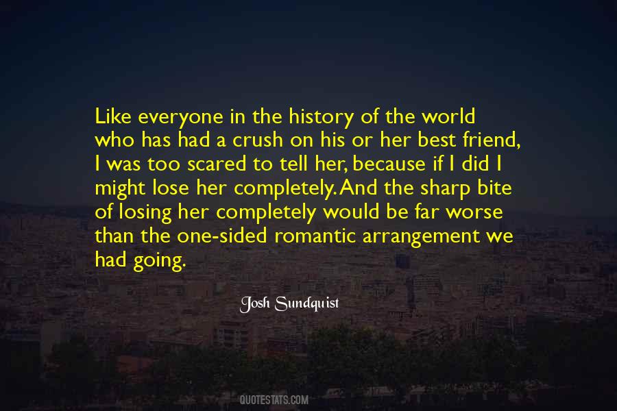 Crush Her Quotes #1317996