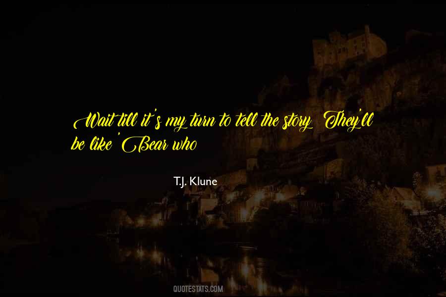 Quotes About Klune #189376