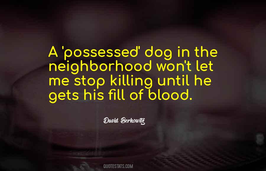 Dog Blood Quotes #223000