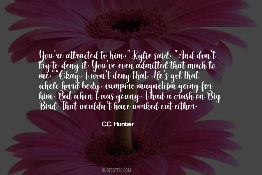 Crush On You Quotes #1533939
