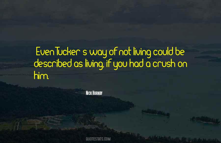 Crush On You Quotes #1744500